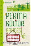 Ay Ay Permakültür Bahçesi
