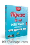 TYT Hipnoz 10 X 40 Matematik Denemeleri (2022)