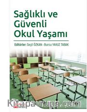 Sağlıklı ve Güvenli Okul Yaşamı