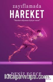 Zayıflamada Hareket