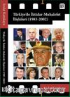 Türkiye’de İktidar-Muhalefet İlişkileri (1983-2002)