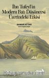 İbn Tufeyl’in Modern Batı Düşüncesi Üzerindeki Etkisi