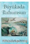 Büyükada Ruhumsun