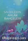 Salihlerin Ahlak Bahçeleri