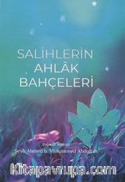Salihlerin Ahlak Bahçeleri