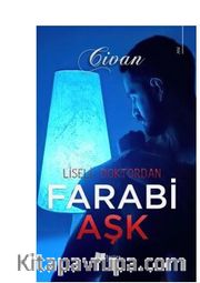Liseli Doktordan Farabi Aşk