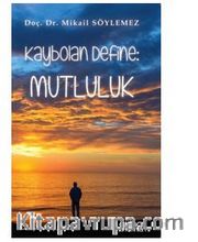 Kaybolan Define - Mutluluk