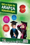 Elif ve Emir ile Arapça Öğreniyorum - 8