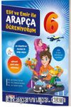Elif ve Emir İle Arapça Öğreniyorum - 6