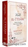 El i'tisam Bid'atler Karşısında Kitap ve Sünnete Bağlılıkta Yöntem
