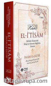 El i'tisam Bid'atler Karşısında Kitap ve Sünnete Bağlılıkta Yöntem