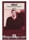 Hüdai (1. Basım) Hüdai Arıkan’ın Yaşamı Ve Mücadelesi