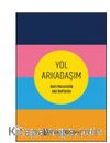 Yol Arkadaşım Dört Mevsimlik Akıl Defterim