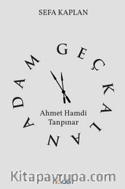 Geç Kalan Adam: Ahmet Hamdi Tanpınar
