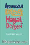 Avcunuzdaki Kelebek Hayat Defteri