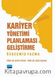 Kariyer Yönetimi Planlaması Geliştirme Özgeçmiş Yazma