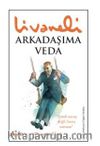 Arkadaşıma Veda