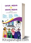 Çocuk, Medya Ve Sosyal Medya