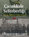 Çanakkale Seferberliği & Savaş, Eğitim, Cephe Gerisi