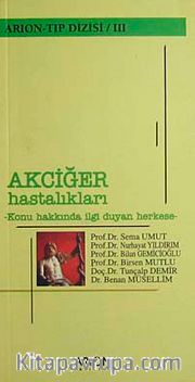 Akciğer Hastalıkları <br /> Konu Hakkında İlgi Duyan Herkese