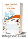 Yaşam Döngüsü Ve Beslenme