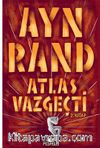 Atlas Vazgeçti - 2.Kitap