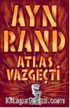 Atlas Vazgeçti - 3.Kitap