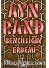 Bencilliğin Erdemi