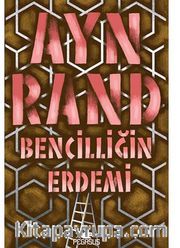 Bencilliğin Erdemi