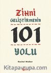 Zihni Gelişitirmenin 101 Yolu