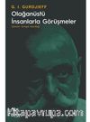 Olağanüstü İnsanlarla Görüşmeler