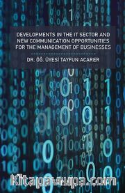 Developments In The It Sector And New Communication Opportunities For The Management Of Businesses
