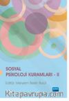 Sosyal Psikoloji Kuramları II