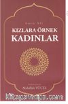 Kızlara Örnek Kadınlar