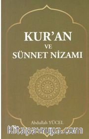 Kur'an Ve Sünnet Nizamı
