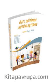 Özel Eğitimde Bütünleştirme