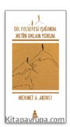 Dil Felsefesi Işığında Metin Anlam Yorum