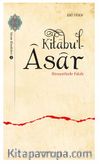 Kitabu’l-Asar Rivayetlerle Fıkıh
