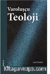 Varoluşçu Teoloji