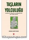 Taşların Yolculuğu