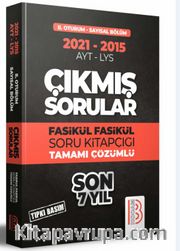 2015-2021 YKS 2. Oturum Sayısal Bölüm Son 7 Yıl Tıpkı Basım Fasikül Fasikül Çıkmış Sorular