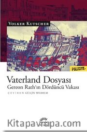 Vaterland Dosyası / Gereon Rath’ın Dördüncü Vakası