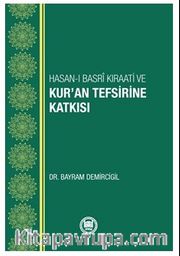 Hasan-ı Basri Kıraati Ve Kur’an Tefsirine Katkısı