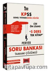 2022 KPSS GY GK Lise Ön Lisans 5 Ders Tek Kitap Perver Tamamı Çözümlü Soru Bankası