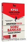 2022 KPSS Genel Kültür Tüm Adaylar İçin AnayasaPerver Tamamı Çözümlü Soru Bankası
