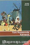 Türk Romanında Karnaval