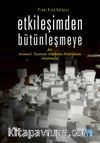 Etkileşimden Bütünleşmeye & Bir Mimari Tasarım Stüdyosu Pratiğinin Anatomisi