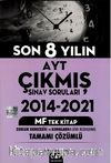 AYT MF Tek Kitap Son 8 Yılın Çıkmış Soruları
