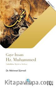 Gaye İnsan Hz. Muhammed (s.a.s.)