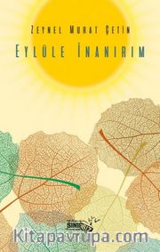 Eylüle İnanırım